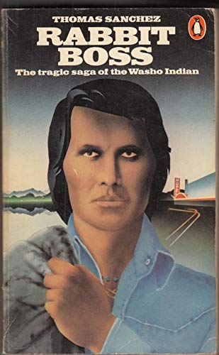 Rabbit Boss: The Tragic Saga of the Washo Indian