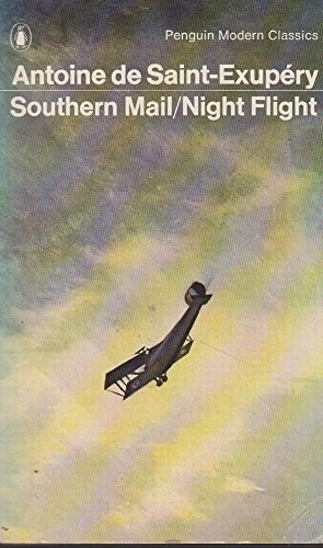 Stock image for Southern Mail and Night Flight for sale by Ergodebooks