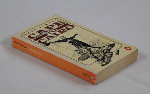 Imagen de archivo de Cape to Cairo a la venta por Goldstone Books