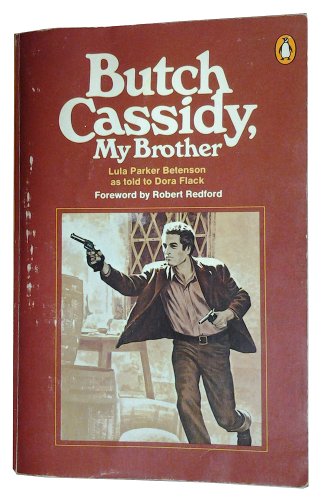 9780140041873: Butch Cassidy, My Brother
