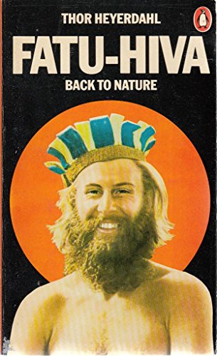 Stock image for Fatu-Hiva, Back to Nature for sale by ThriftBooks-Dallas