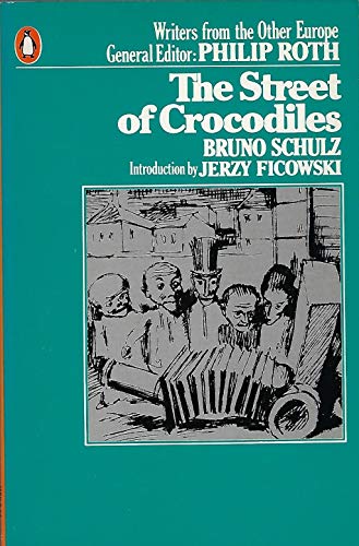 Stock image for The Street of Crocodiles for sale by ThriftBooks-Atlanta