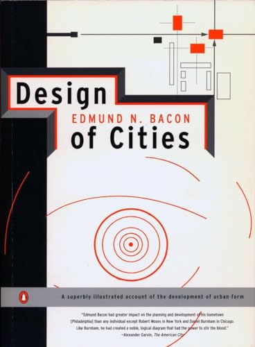 Design of Cities - Revised Edition (Revised) - Edmund N Bacon,