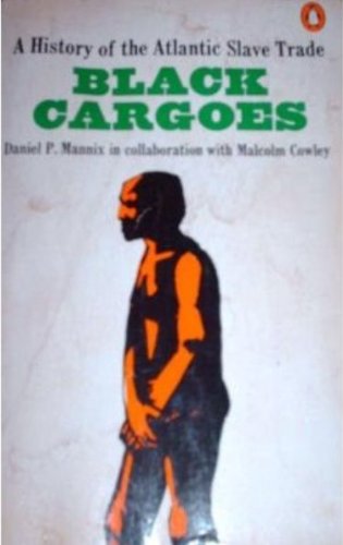 Beispielbild fr Black Cargoes zum Verkauf von Old Line Books