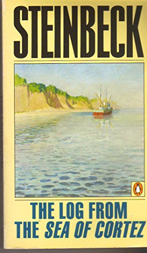 Imagen de archivo de The Log from the Sea of Cortez by Steinbeck, John, Ricketts, E. F. (1977) Paperback a la venta por HPB Inc.