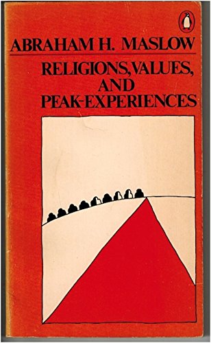 9780140042627: Religions, Values & Peak Experiences