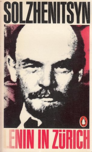 Imagen de archivo de Lenin in Zurich a la venta por ThriftBooks-Dallas