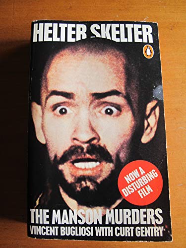 Imagen de archivo de Helter Skelter : The True Story of the Manson Murders a la venta por Better World Books Ltd