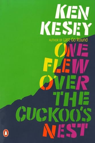 One Flew Over the Cuckoo's Nest: A Novel
