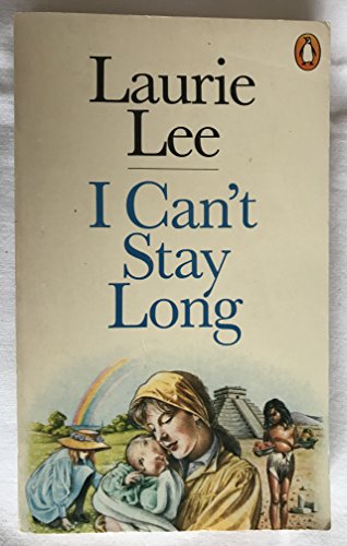 Stock image for I Can't Stay Long for sale by WorldofBooks
