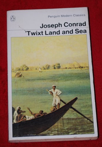 9780140043563: Twixt Land And Sea;Three Tales (Modern Classics)