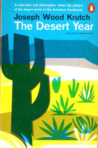 9780140044485: The desert year