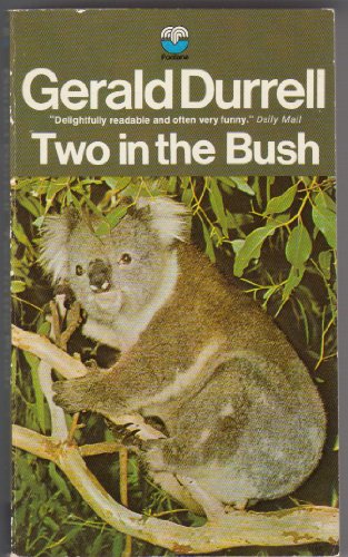 Imagen de archivo de Two in the Bush a la venta por Dan A. Domike