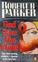 Stock image for God Save the Child (Penguin crime fiction) for sale by WorldofBooks