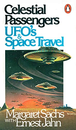 9780140044836: Celestial Passengers: UFO's and Space Travel