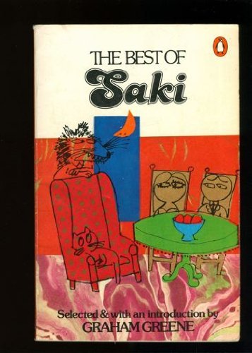 Beispielbild fr The Best of Saki zum Verkauf von Wonder Book