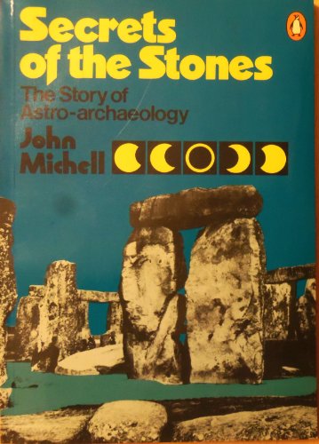 9780140044911: Secrets of the Stones: The Story of Astro-Archaeology