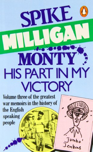 9780140045031: Monty, His Part in My Victory: War Biography Vol. 3