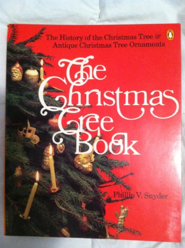Stock image for The Christmas Tree Book for sale by Wonder Book