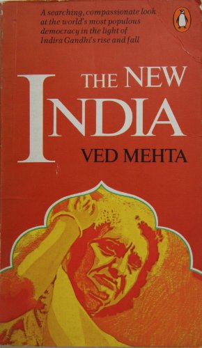 The New India (9780140045703) by Mehta, Ved