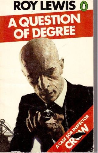 Stock image for A Question of Degree for sale by Robinson Street Books, IOBA