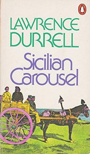 Sicilian Carousel (9780140046878) by Durrell, Lawrence