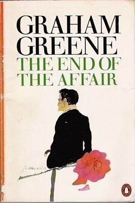 Beispielbild fr The End of the Affair zum Verkauf von Wonder Book