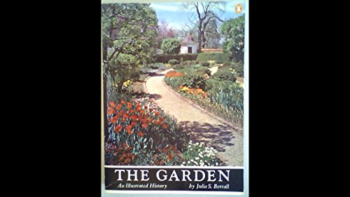 Stock image for The Garden : An Illustrated History for sale by Better World Books: West