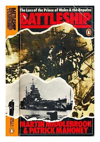 Beispielbild fr Battleship: The Loss of the Prince of Wales and the Repulse zum Verkauf von ThriftBooks-Atlanta