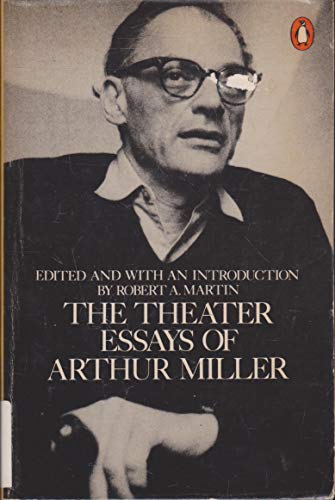 9780140049039: The Theater Essays of Arthur Miller