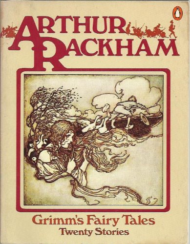 Grimm's Fairy Tales: Twenty Stories - Arthur Rackham