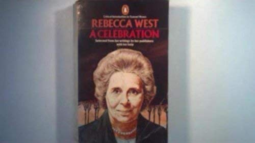 Stock image for Rebecca West: A Celebration for sale by BookHolders