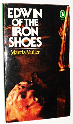 Edwin of the Iron Shoes - Muller, Marcia