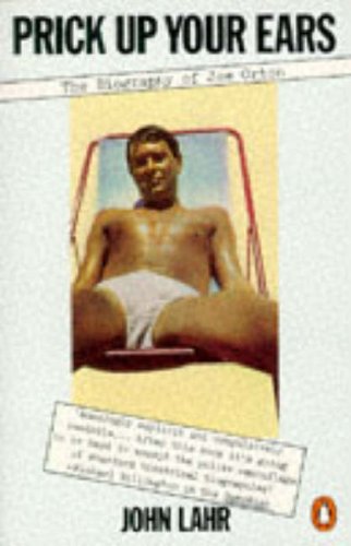 Imagen de archivo de Prick Up Your Ears: Biography of Joe Orton a la venta por Wonder Book