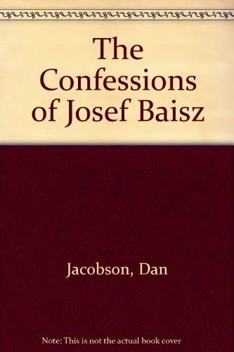 Stock image for The Confessions of Josef Baisz for sale by WorldofBooks