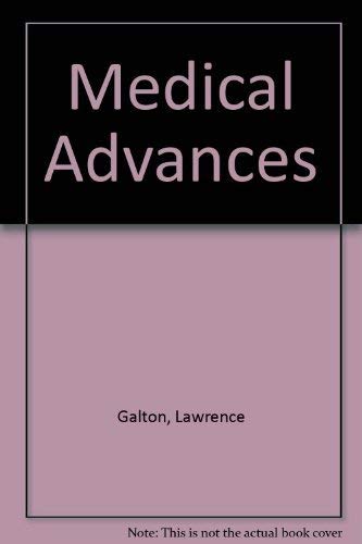 Beispielbild fr Medical Advances: Over 300 New Medical Treatments That May Be of Help to You (Penguin Books) zum Verkauf von gearbooks