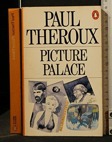 Picture Palace (9780140050721) by Theroux, Paul