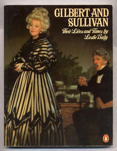 Imagen de archivo de Gilbert and Sullivan: Their Lives and Times a la venta por Wonder Book