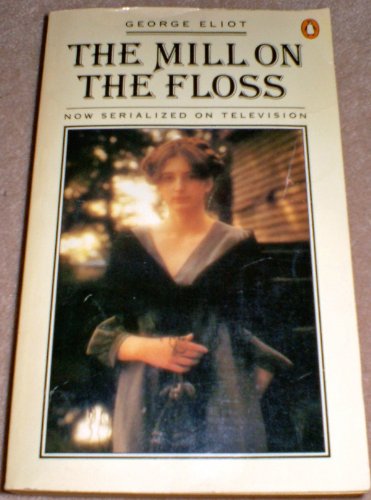 9780140051094: The Mill On the Floss