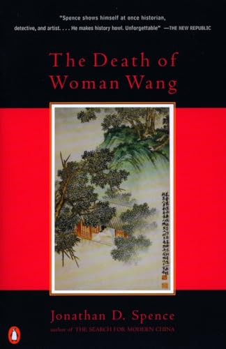 Stock image for The Death of Woman Wang [Paperback] Spence, Jonathan D. for sale by AFFORDABLE PRODUCTS