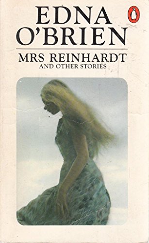 Imagen de archivo de Mrs Reinhardt And Other Stories: Number Ten; Baby Blue; the Small Town Lovers; Christmas Roses; Ways; a Woman By the Seaside; in the Hours of . Heart; Mary; Forgetting; Clara; Mrs Reinhardt a la venta por WorldofBooks