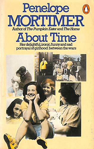 Beispielbild fr About Time: An Aspect of Autobiography zum Verkauf von WorldofBooks