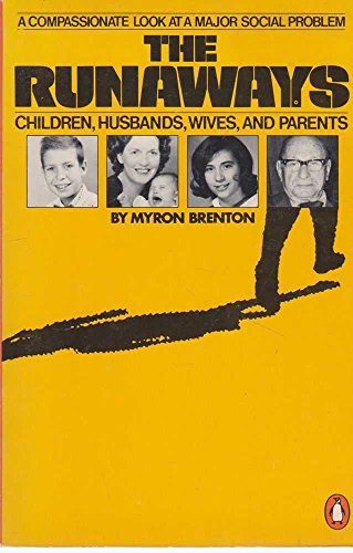 9780140051674: The Runaways: Children, Husbands, Wives And Parents
