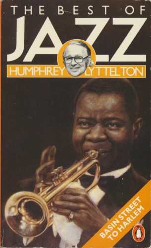 Imagen de archivo de The Best of Jazz: Basin Street to Harlem: v. 1 a la venta por WorldofBooks