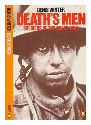 Beispielbild fr Death's Men: Soldiers of the Great War zum Verkauf von Wonder Book