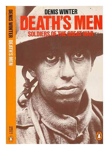 Imagen de archivo de Death's Men: Soldiers of the Great War a la venta por SecondSale