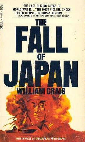 Stock image for The Fall of Japan for sale by Better World Books
