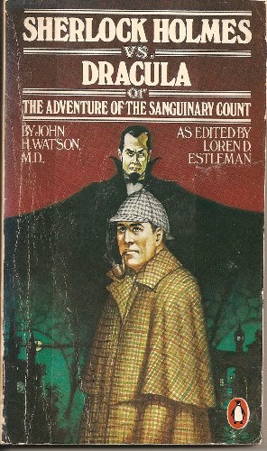 9780140052626: Sherlock Holmes Vs. Dracula: Or the Adventure of the Sanguinary Count