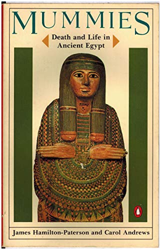 9780140052664: Mummies: Death and Life in Ancient Egypt