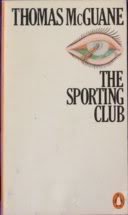 Stock image for The Sporting Club for sale by Visible Voice Books